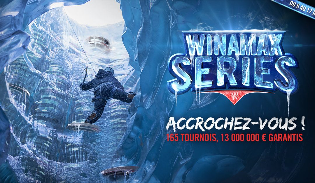 Winamax Series du 06 au 17 janvier !