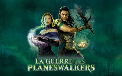 La Guerre des Planeswalkers : notre top des Planeswalkers !