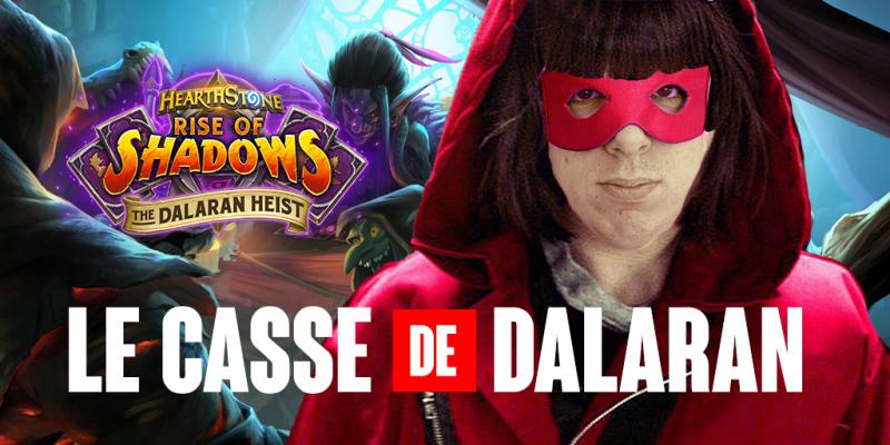 Le casse de Dalaran avec Torlk, à partir de 18h !