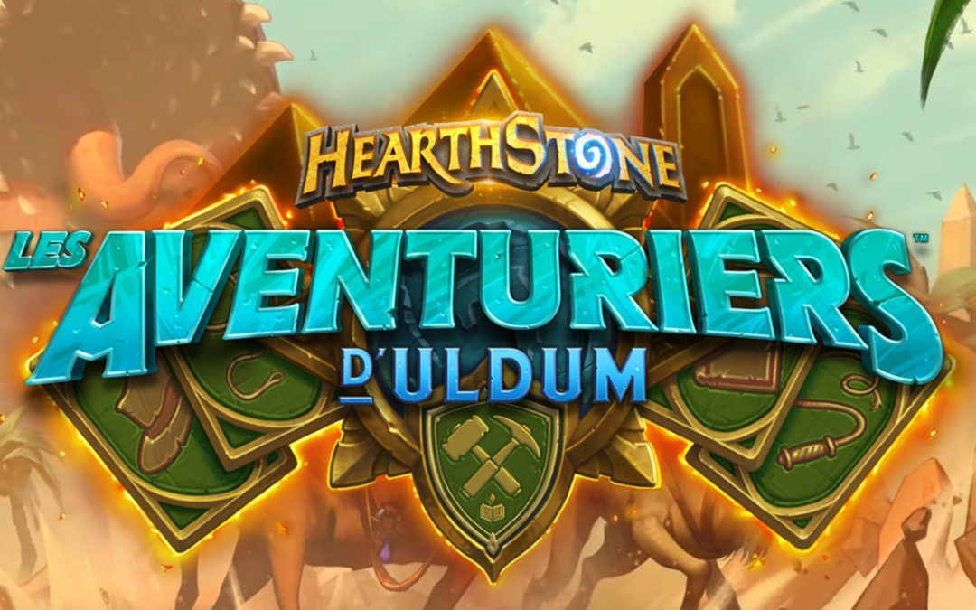 Vivez la sortie de la nouvelle extension d’Hearthstone avec nous !