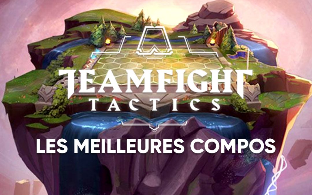 TFT : patch 9.17 analyses et compos