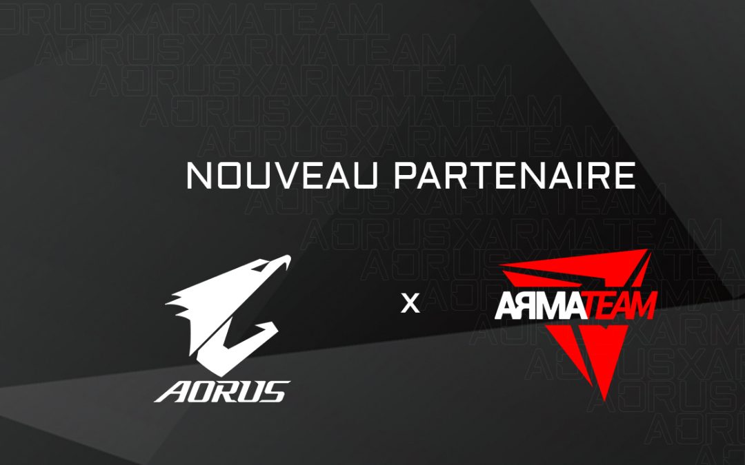 AORUS, nouveau partenaire d’ArmaTeam !