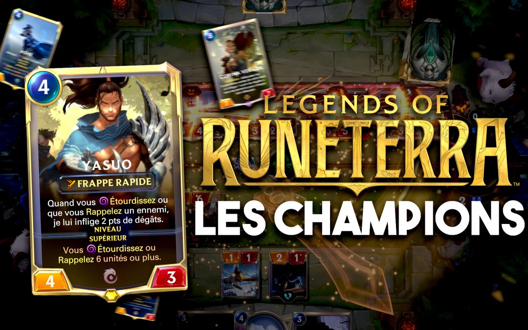 Legends of Runeterra : les champions