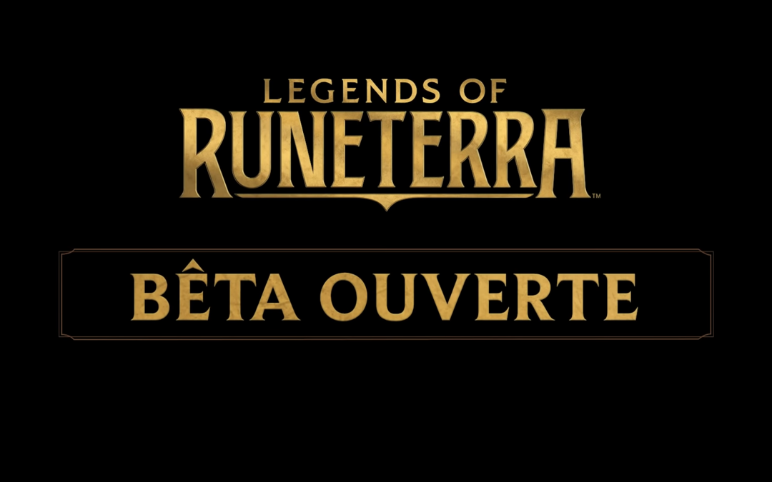 La bêta ouverte de Legends of Runeterra arrive le 24 Janvier !
