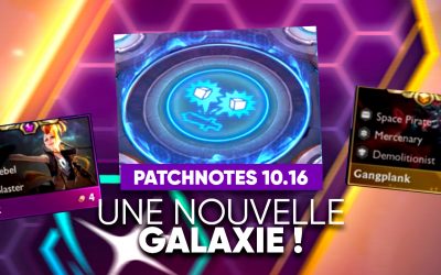 TFT Patch 10.16 : toutes les infos