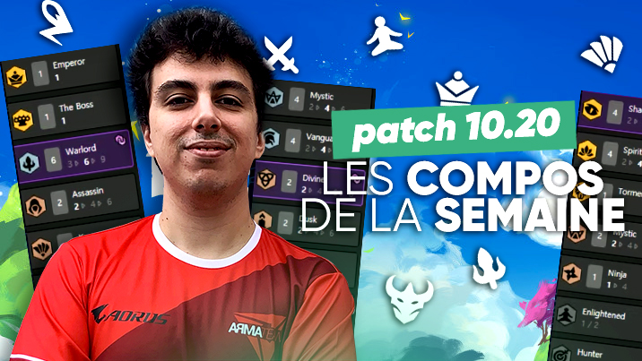 TFT SET 4 : les meilleures compos du patch 10.20 !