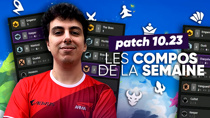 TFT SET 4 : les meilleures compos du patch 10.23 !