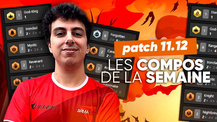 TFT SET 5 : les meilleures compos du patch 11.12 !