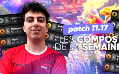 TFT SET 5 : les meilleures compos du patch 11.17 !