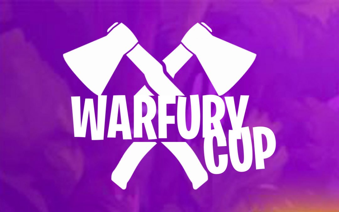 Rendez-vous le 11 Septembre pour la Warfury Cup !