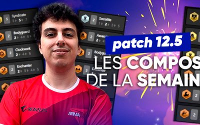 TFT SET 6.5 : les meilleures compos du patch 12.5 !