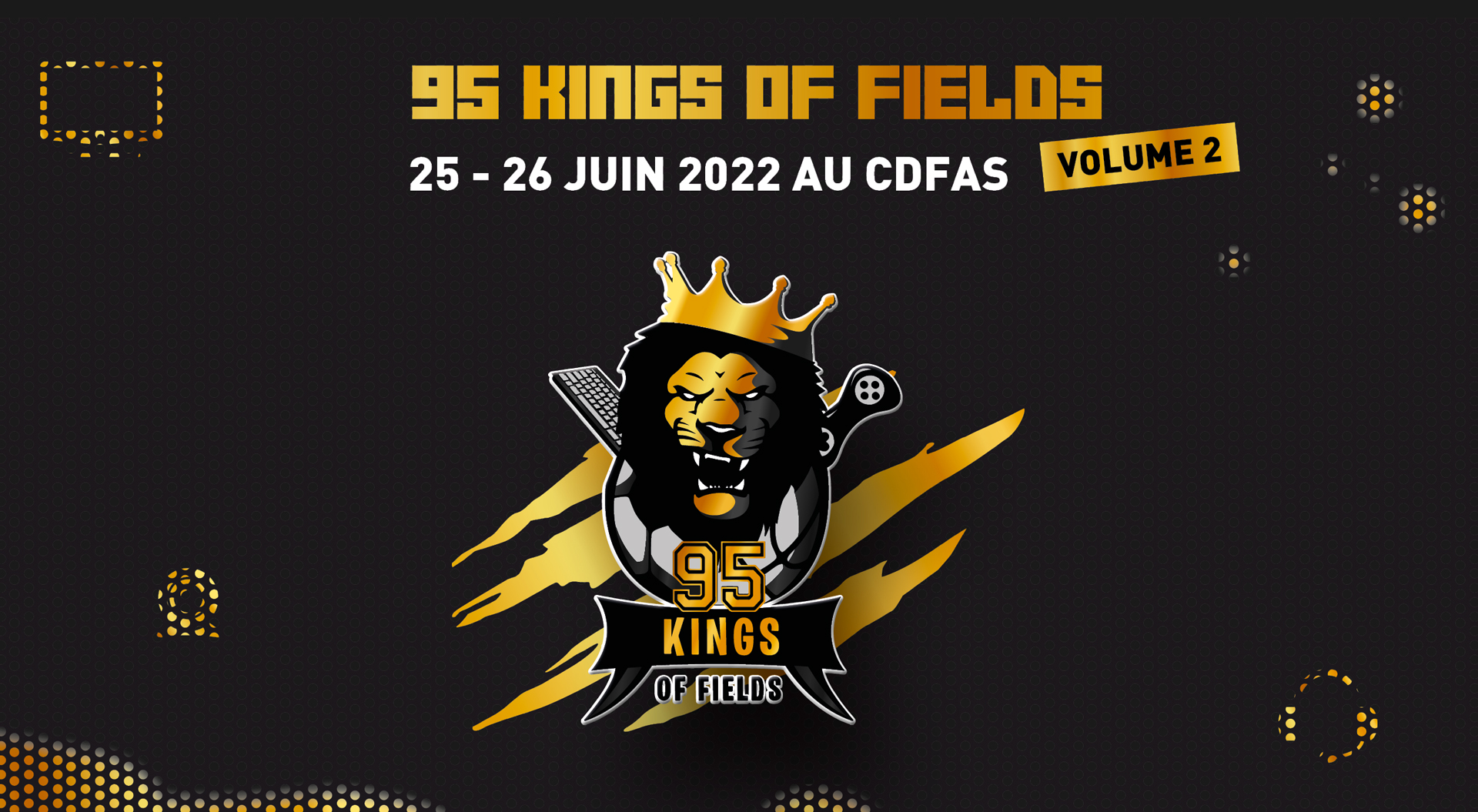 Le 95 Kings of Fields revient les 25 et 26 Juin ! ArmaTeam