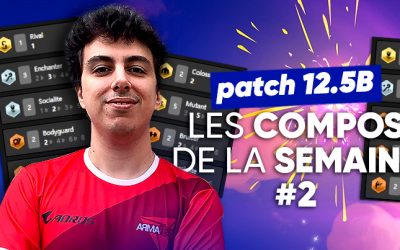 TFT SET 6.5 : les meilleures compos du patch 12.5B #2 !
