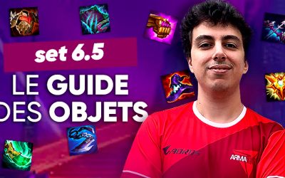 TFT SET 6.5 : le guide des objets !