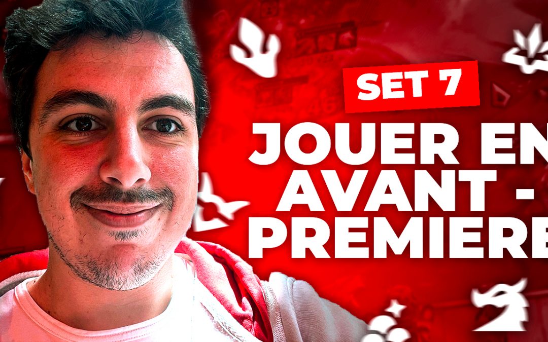 TFT SET 7 PBE : COMMENT Y JOUER ?