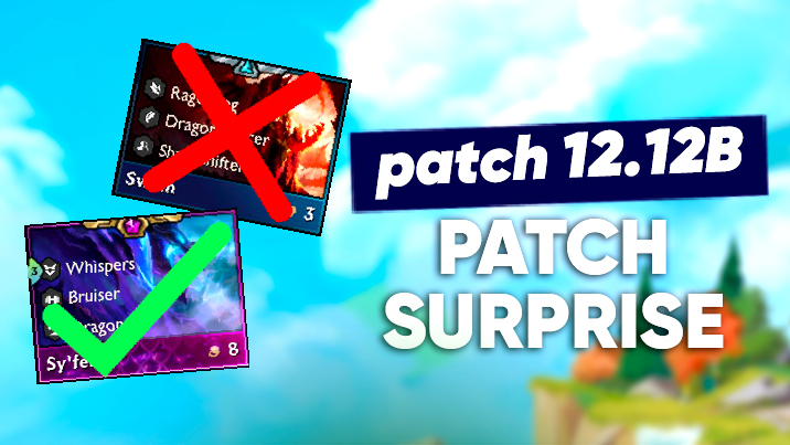 TFT SET 7 : patchnotes 12.12B !