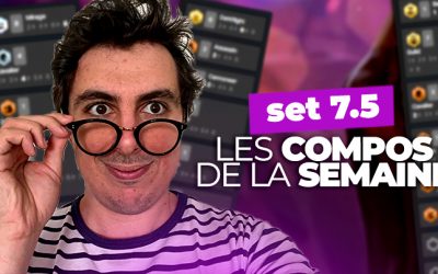 TFT SET 7.5 : les meilleures compos du patch 12.17 !