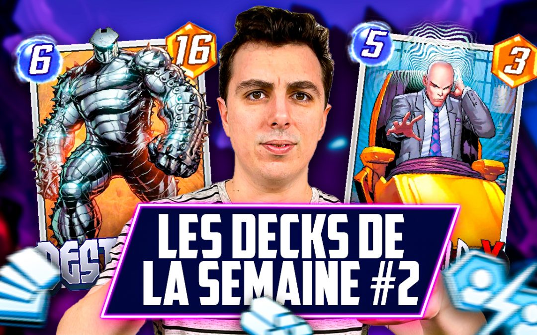 Marvel Snap : les decks de la semaine