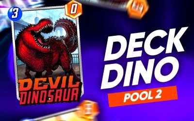 Marvel Snap : Deck Dino Pool 2