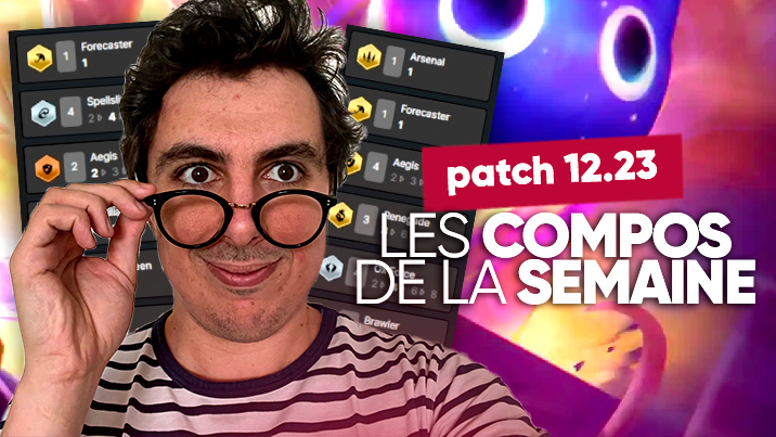 TFT SET 8 : les meilleures compos du patch 12.23 #2 !