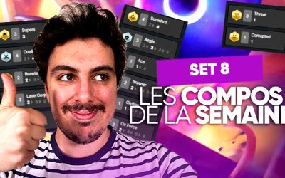 TFT SET 8 : les meilleures compos du patch 12.23 !