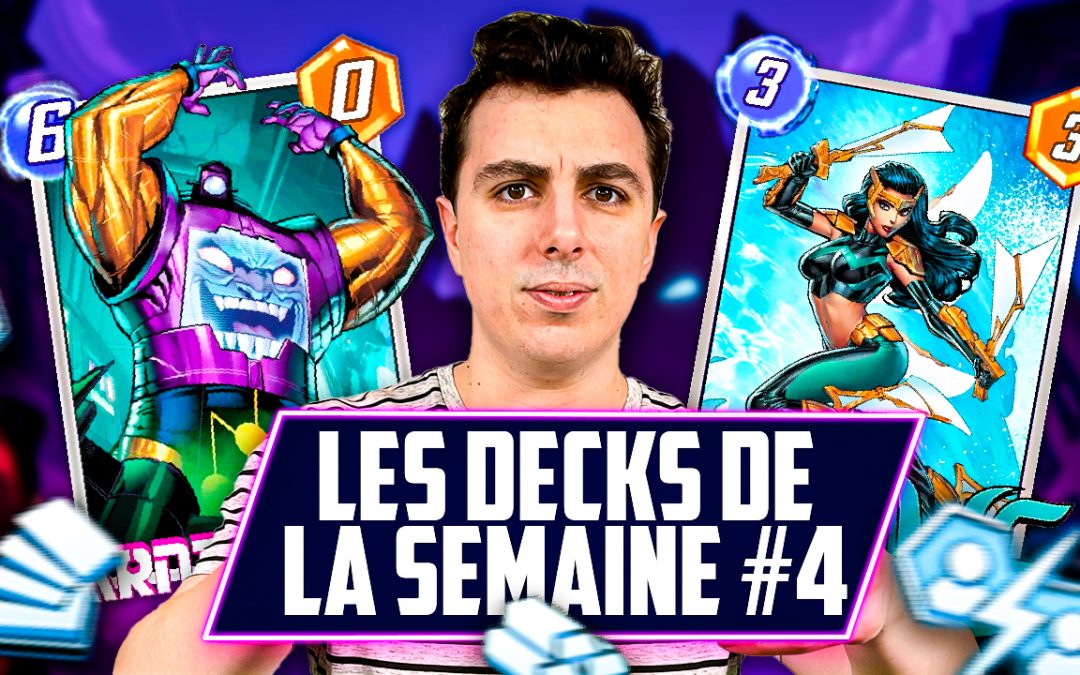 Marvel Snap : les decks de la semaine