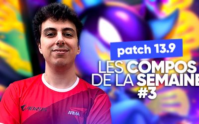 TFT SET 8 : les meilleures compos du patch 13.9 !