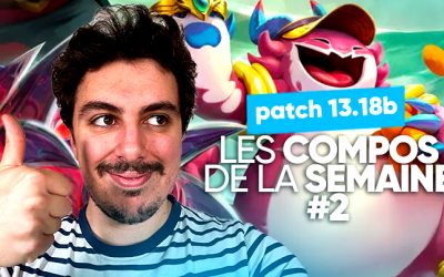 TFT SET 9.5 : Les compos de la semaine