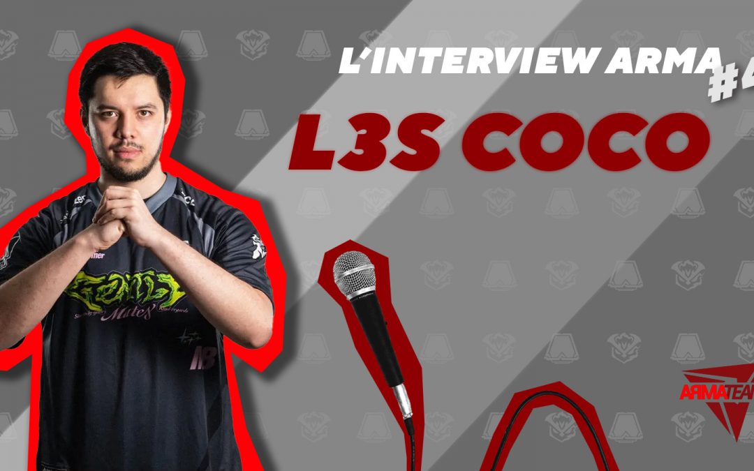 L’interview Arma #4 : L3s Coco