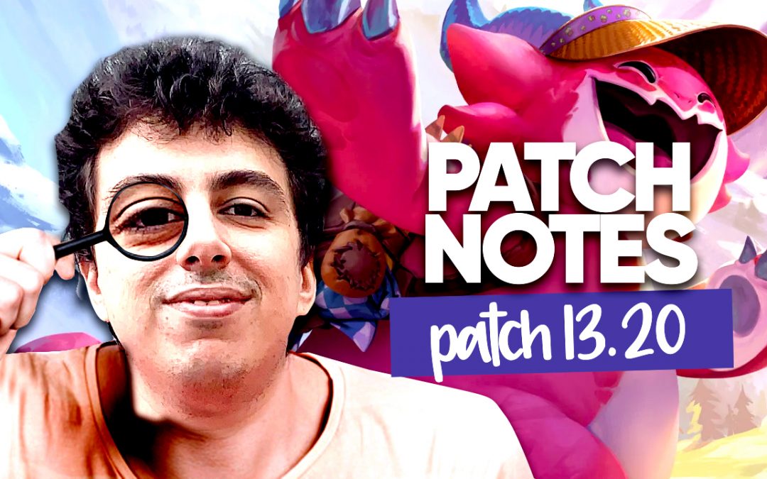 TFT set 9.5 : le patch note 13.20B , patch des EMEA Masters !