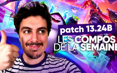 TFT SET 10 : Les compos de la semaine