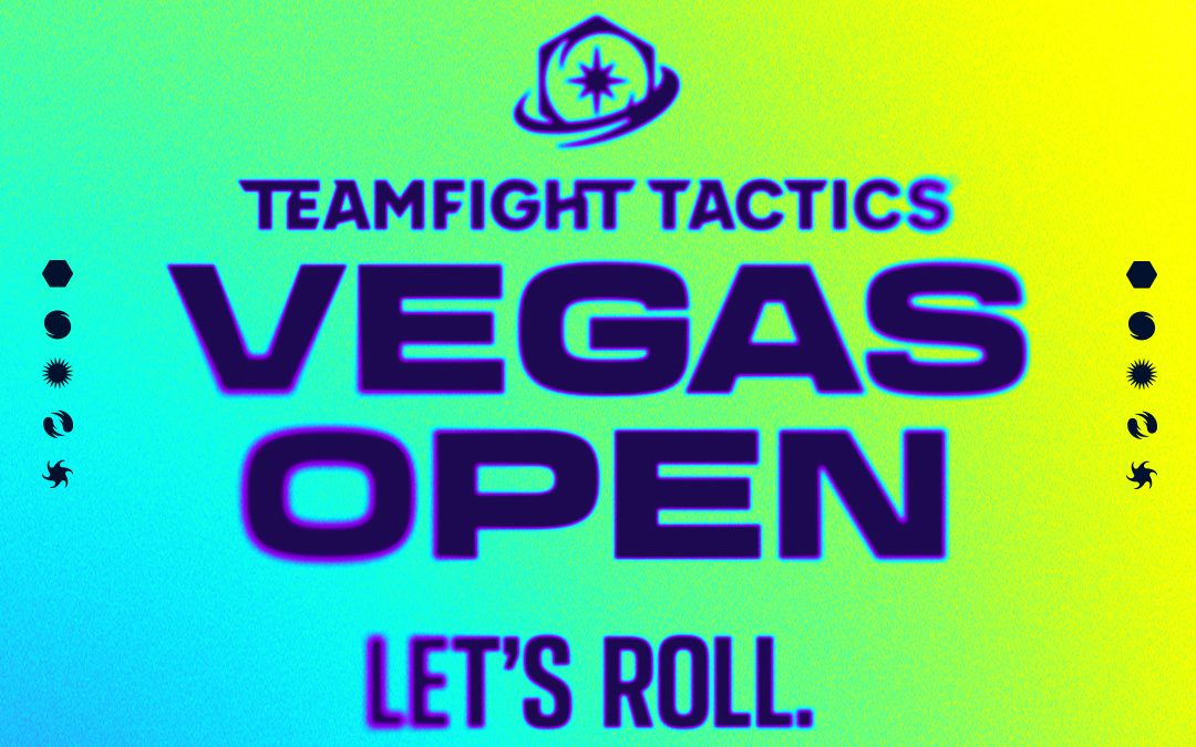 Retrouvez les TFT Vegas Open du 8 au 10 décembre 2023