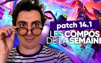 TFT SET 10 : Les compos de la semaine