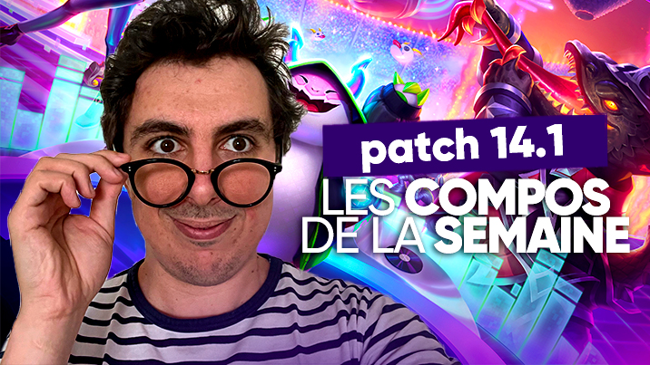 TFT SET 10 : Les compos de la semaine