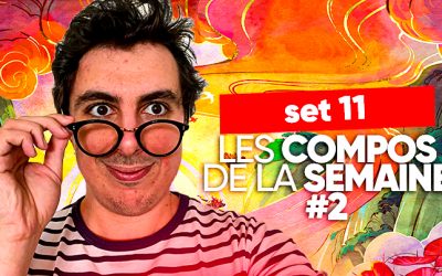 TFT SET 11 : Les compos de la semaine