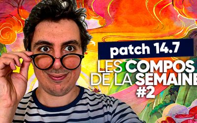 TFT SET 11 : Les compos de la semaine