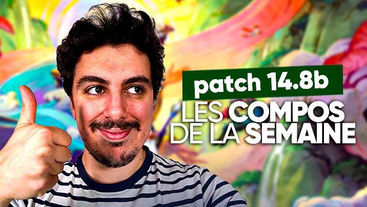 TFT SET 11 : Les compos de la semaine