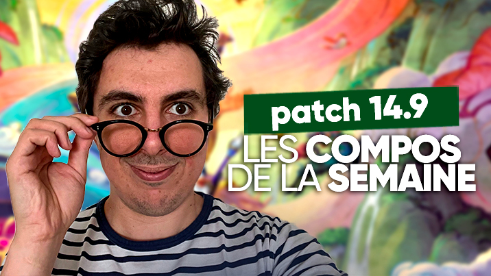 TFT SET 11 : Les compos de la semaine