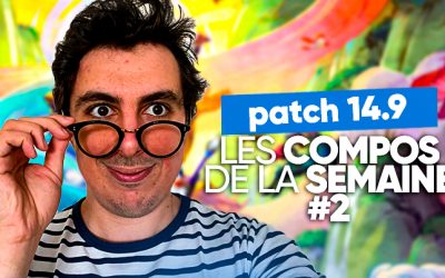 TFT SET 11 : Les compos de la semaine