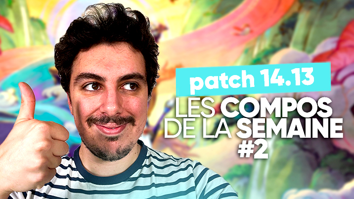 TFT SET 11 : Les compos de la semaine
