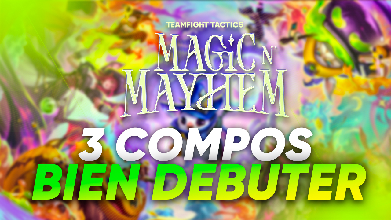 TFT SET 12 : 3 compos pour bien débuter - ArmaTeam