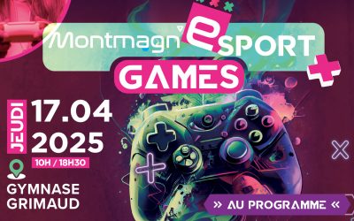 Rendez-vous le 17 Avril à Montmagny pour les Montmagn’esport Games !