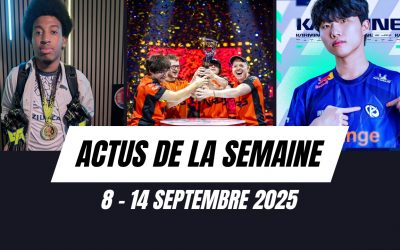 Les Actus de la semaine