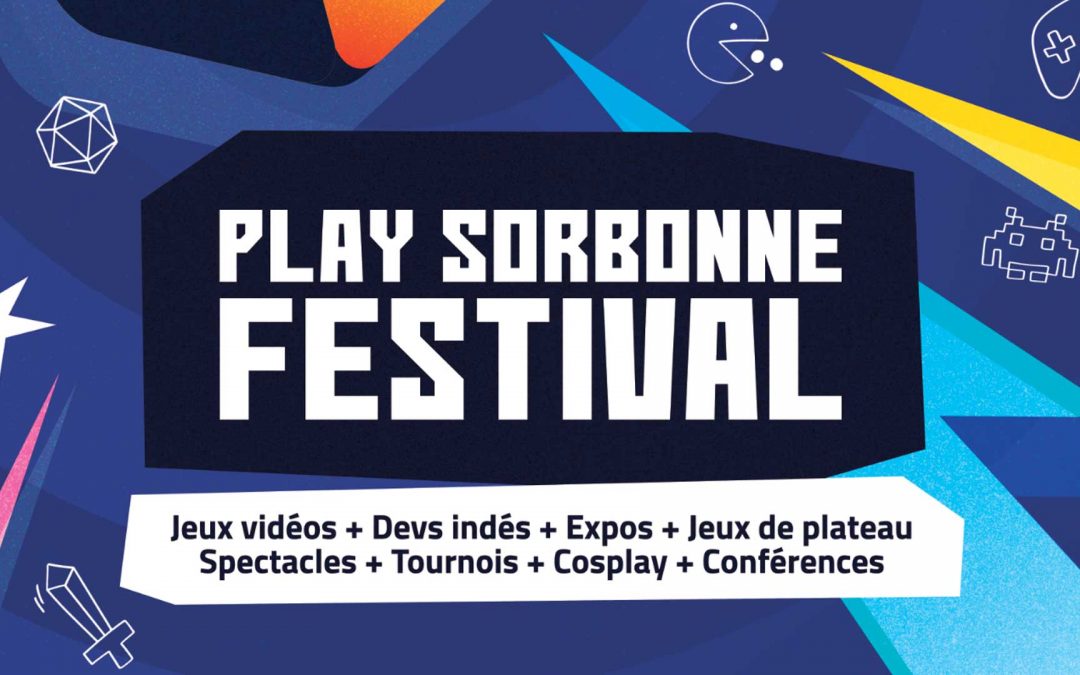 Rendez-vous le 19 Septembre pour le Play Sorbonne Festival !